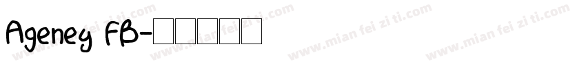 Ageney FB字体转换